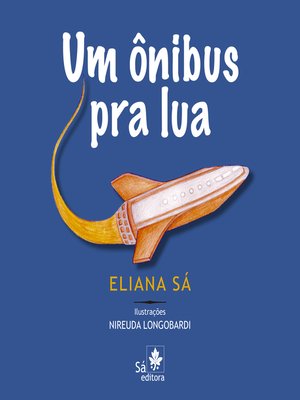 cover image of Um ônibus pra lua
